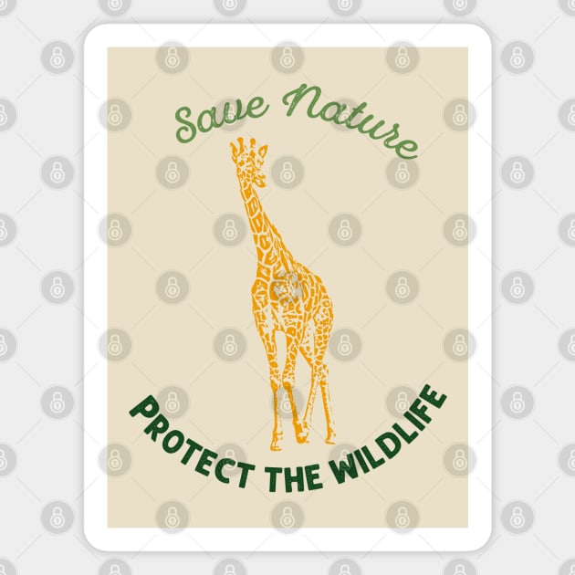 Giraffe - Save nature protect the wildlife Magnet by Adzaki